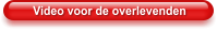 Video voor de overlevenden