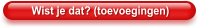 Wist je dat? (toevoegingen)